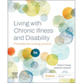Living with Chronic Illness and Disability: Principles for Nursing Practice