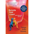 Burnside Field Lizard and Selected Stories