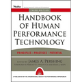 Handbook of Human Performance Technology: Principles, Practices, and Potential