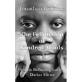 The Fellowship of Kindred Minds: Stories Reflecting Love's Darker Mirror