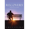Recovery: Life After the Loss of Angela