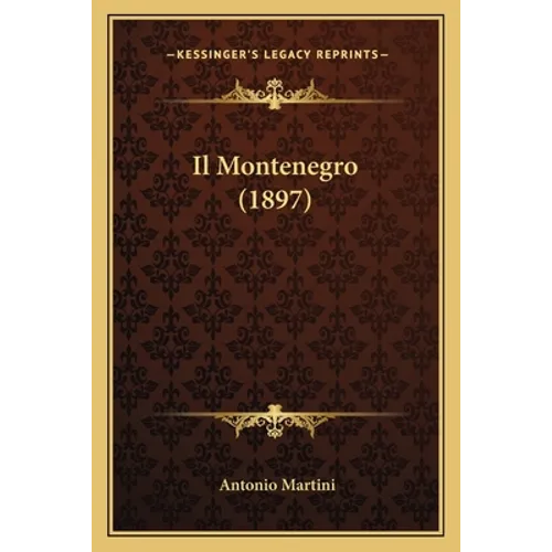 Il Montenegro (1897)