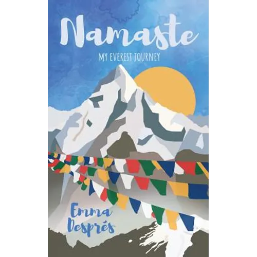 Namaste: My Everest Journey