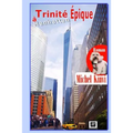 Trinite Epique a Manhattan