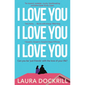 I Love You, I Love You, I Love You