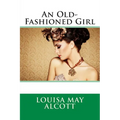 An Old-Fashioned Girl