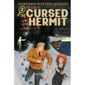 Hobtown Mystery Stories Vol. 2: The Cursed Hermit