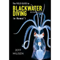 The Field Guide to Blackwater Diving in Hawaii