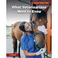 What Veterinarians Need to Know