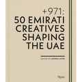 + 971: 50 Emirati Creatives Shaping the Uae