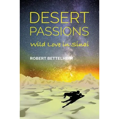 Desert Passions: Wild Love in Sinai