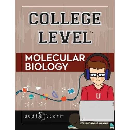 College Level Molecular Biology