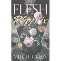 Flesh Phoenix