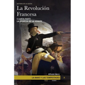 La Nave y las tempestades. T. 10: La Revolución Francesa. La epopeya de la Vendée