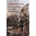 Instructions for His Generals