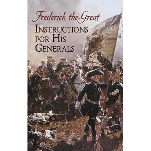 Instructions for His Generals
