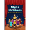 The Clues of Christmas: The Search for the Star