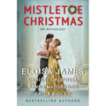 Mistletoe Christmas: An Anthology