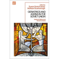 Geriatrics and Ageing in the Soviet Union: Medical, Political and Social Contexts