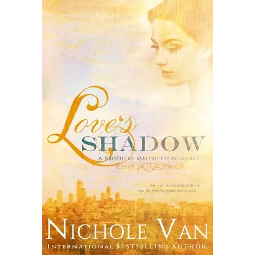 Love's Shadow