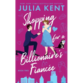 Shopping for a Billionaire's Fiancee