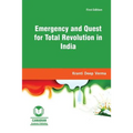 Emergency and Quest for Total Revolution in India