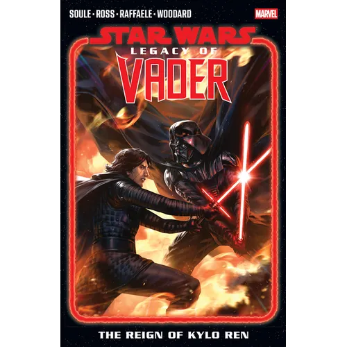Star Wars: Legacy of Vader - The Reign of Kylo Ren Vol. 2