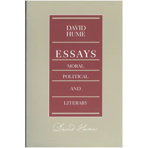Essays: Moral, Political, and Literary