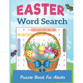 Easter Word Search Puzzle Book For Adults: Fun happy Easter Word Search Puzzle Book ( Large Print ) For Adult Adults and Teens Word Find Puzzle Book