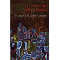 The Anima of Paul Bowles