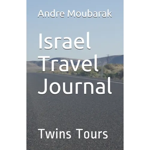 Israel Travel Journal
