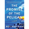 The Promise of the Pelican