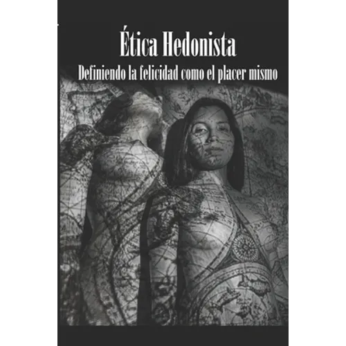 Ética Hedonista: El placer visto como máximo valor moral y dador de paz.