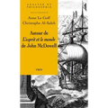 Autour de l'Esprit Et Le Monde de John McDowell