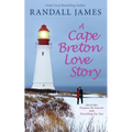 A Cape Breton Love Story