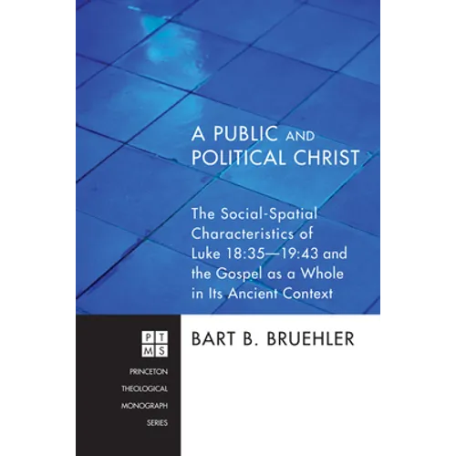 A Public and Political Christ