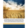 Dictionnaire Des Sciences Naturelles, Dans Lequel on Traite M Thodiquement Des Diff Rens Tres de La Nature, Consid R?'s Soit En Eux-M Mes, D'Apr?'s L'