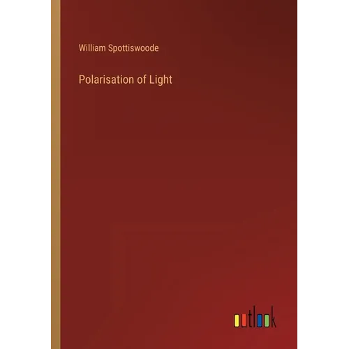 Polarisation of Light