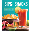 Sips & Snacks: Food and Drinks for Fun and Festive Occasions
