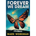 Forever We Dream