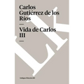 Vida de Carlos III