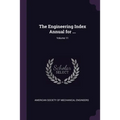 The Engineering Index Annual for ...; Volume 11