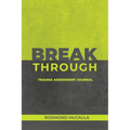 Breakthrough: Trauma Assessment Journal