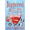 Jiggered by Gin