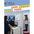 Signal Power: The Hidden Waves Behind Modern Tech