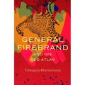 General Firebrand and His Red Atlas