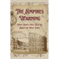 The Empire's Warning: What Rome's Fall Tells Us About the West Today