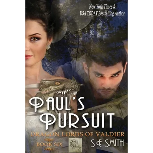 Paul's Pursuit: Dragon Lords of Valdier Book 6: Dragon Lords of Valdier Book 6