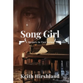 Song Girl: A Mystery in Two Verses: A Mystery in Two Verses