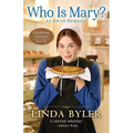 Who Is Mary?: An Amish Romance